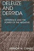 E-Book (pdf) Deleuze and Derrida von Vernon W. Cisney