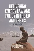 ePUB Delivering Energy Law and Policy in the EU and the US von Unknown