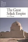 E-Book (epub) Great Seljuk Empire von A. C. S. Peacock
