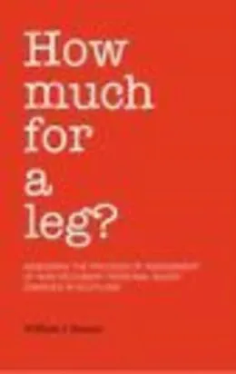 E-Book (pdf) How Much For A Leg? von William J. Stewart
