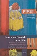 E-Book (pdf) French and Spanish Queer Film von Chris Perriam, Darren Waldron