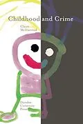 E-Book (pdf) Childhood and Crime von Claire McDiarmid