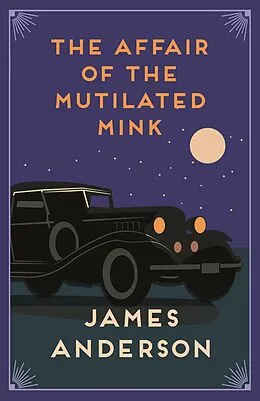 E-Book (epub) The Affair of the Mutilated Mink von James Anderson