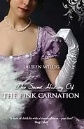 E-Book (epub) The Secret History of the Pink Carnation von Lauren Willig