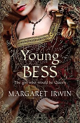 E-Book (epub) Young Bess von Margaret Irwin
