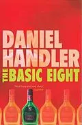 E-Book (epub) The Basic Eight von Daniel Handler