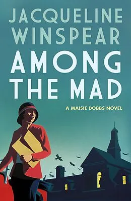 E-Book (epub) Among the Mad von Jacqueline Winspear