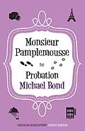 E-Book (epub) Monsieur Pamplemousse on Probation von Michael Bond