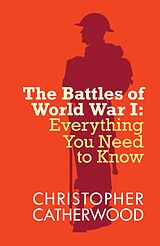 eBook (epub) The Battles of World War I de Christopher Catherwood