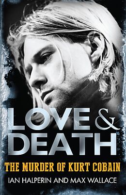 eBook (epub) Love & Death de Ian Halperin, Max Wallace