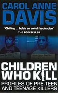 E-Book (epub) Children Who Kill von Carol Anne Davis