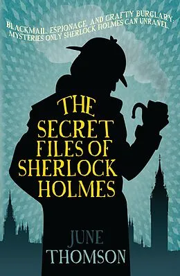 E-Book (epub) The Secret Files of Sherlock Holmes von June Thomson