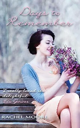 E-Book (epub) Days to Remember von Rachel Moore