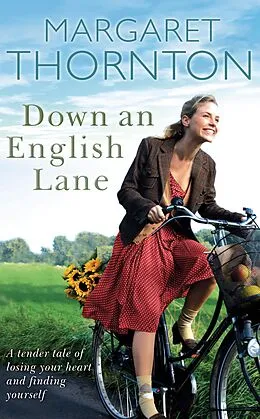 E-Book (epub) Down an English Lane von Margaret Thornton