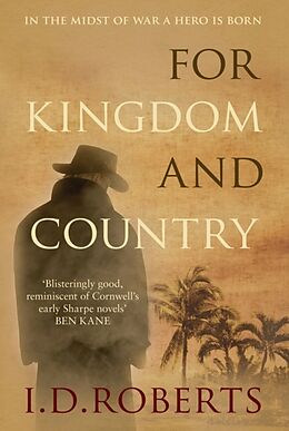 Couverture cartonnée For Kingdom and Country de I. D. (Author) Roberts