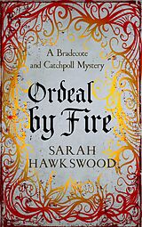 eBook (epub) Ordeal by Fire de Sarah Hawkswood