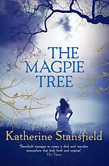 E-Book (epub) The Magpie Tree von Katherine Stansfield