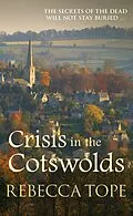 E-Book (epub) Crisis in the Cotswolds von Rebecca Tope