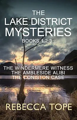 E-Book (epub) Lake District Mysteries - Books 1, 2, 3 von Rebecca Tope