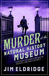 E-Book (epub) Murder at the Natural History Museum von Jim Eldridge