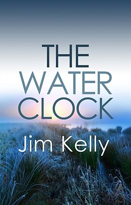Kartonierter Einband The Water Clock von Jim (Author) Kelly