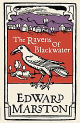 eBook (epub) The Ravens of Blackwater de Edward Marston