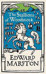 E-Book (epub) The Stallions of Woodstock von Edward Marston