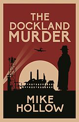 eBook (epub) The Dockland Murder de Mike Hollow