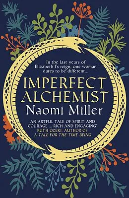E-Book (epub) Imperfect Alchemist von Naomi Miller