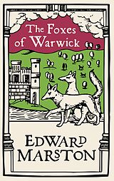 eBook (epub) The Foxes of Warwick de Edward Marston