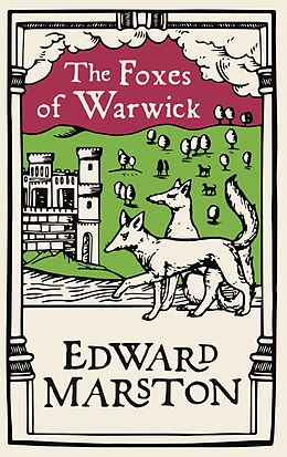 eBook (epub) The Foxes of Warwick de Edward Marston