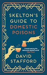 eBook (epub) Skelton's Guide to Domestic Poisons de David Stafford