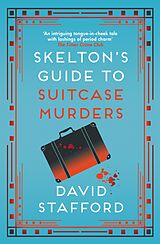 eBook (epub) Skelton's Guide to Suitcase Murders de David Stafford