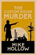 E-Book (epub) The Custom House Murder von Mike Hollow