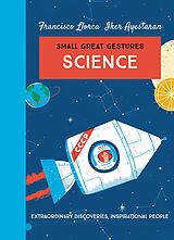 eBook (epub) Science (Small Great Gestures) de Francisco Llorca