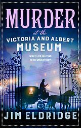 eBook (epub) Murder at the Victoria and Albert Museum de Jim Eldridge