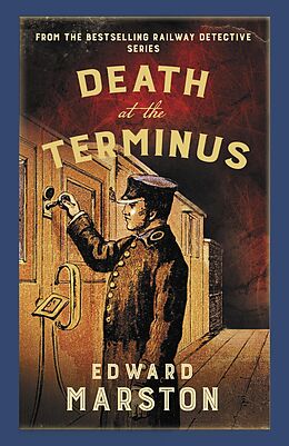 E-Book (epub) Death at the Terminus von Edward Marston