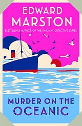 eBook (epub) Murder on the Oceanic de Edward Marston
