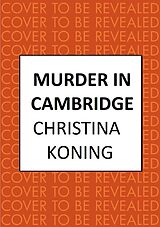 eBook (epub) Murder in Cambridge de Christina Koning