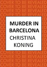 eBook (epub) Murder in Barcelona de Christina Koning