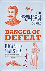 eBook (epub) Danger of Defeat de Edward Marston