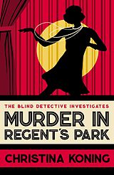 eBook (epub) Murder in Regent's Park de Christina Koning