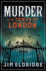 eBook (epub) Murder at the Tower of London de Jim Eldridge