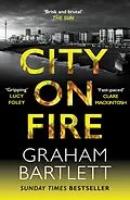 E-Book (epub) City on Fire von Graham Bartlett