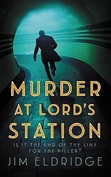 E-Book (epub) Murder at Lord's Station von Jim Eldridge