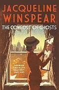 Couverture cartonnée The Comfort of Ghosts de Jacqueline Winspear