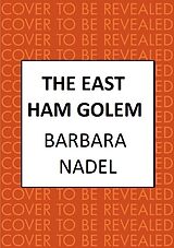 eBook (epub) The East Ham Golem de Barbara Nadel