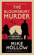 E-Book (epub) The Bloomsbury Murder von Mike Hollow