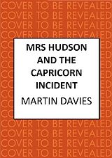 eBook (epub) Mrs Hudson and the Capricorn Incident de Martin Davies