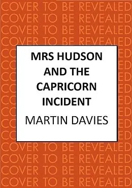 E-Book (epub) Mrs Hudson and the Capricorn Incident von Martin Davies